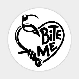 Bite me Magnet